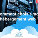 Choisissez le bon hébergeur