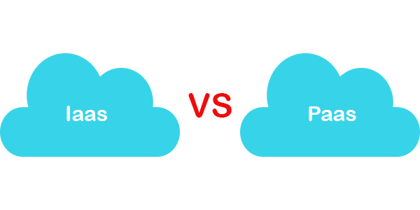 Différences entre IaaS et PaaS